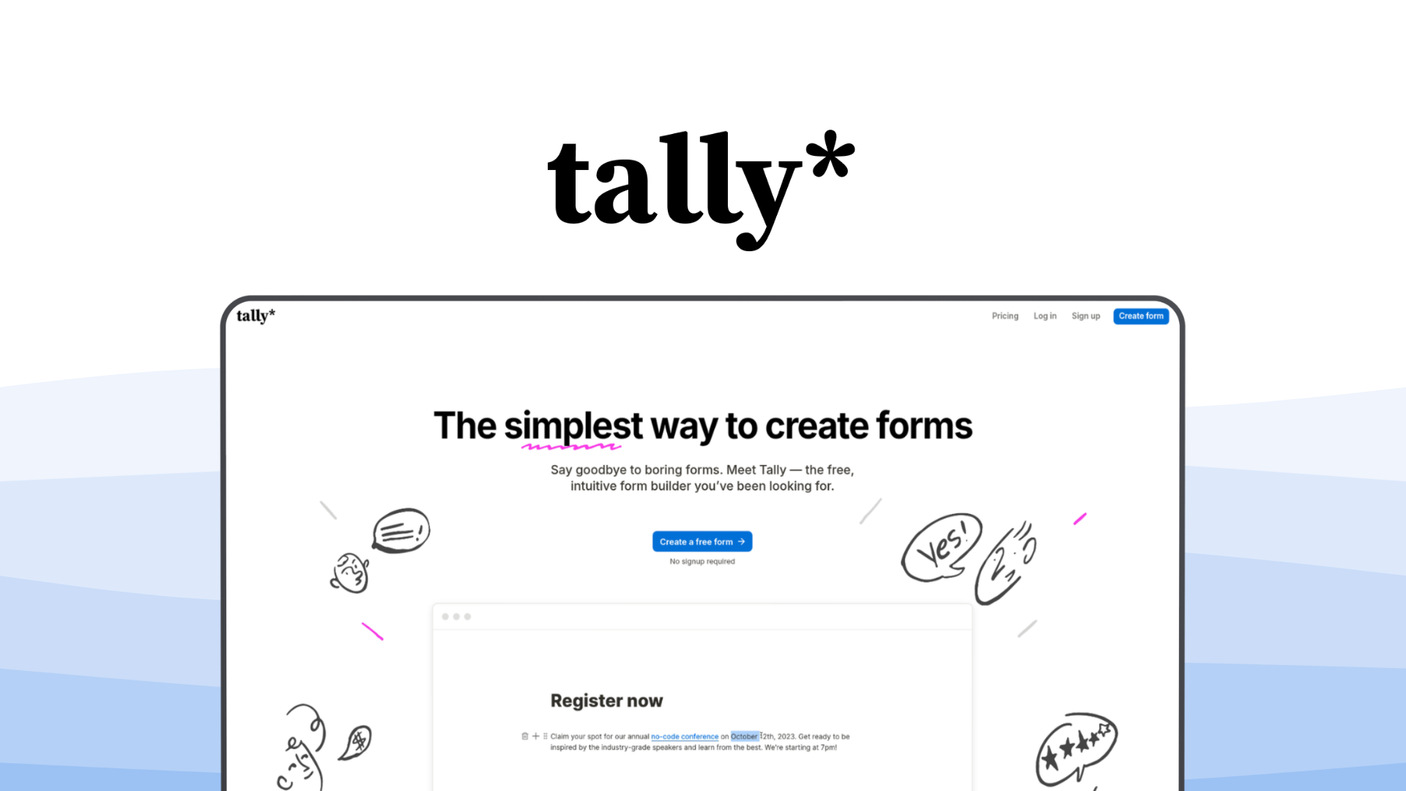 Tally a form builder tool, featuring notion style editor, conditional logic, payment collection, unlimited forms, file uploads.