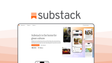 Substack an email newsletter tool, featuring newsletter publishing, subscriber payments, community building, content discovery, simple editor.