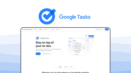 Google Tasks a task management tool, featuring gmail integration, calendar sync, simple subtasks, due date reminders, multi device sync, workspace integration.