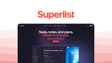 Superlist a task management tool, featuring tasks and notes, repeating tasks, task assigning, labels, ai assistant.