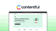 Contentful a cms tool, featuring headless delivery, content modeling, api first.