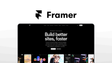 Framer a cms tool, featuring visual builder, animation system, component design.