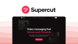 Supercut a screen recording tool, featuring async collaboration, ai highlights, team sharing, smart chapters.