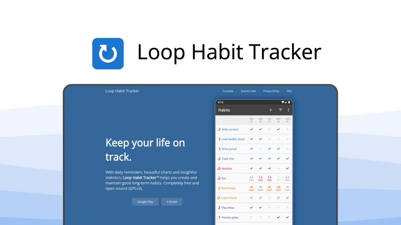 Loop Habit Tracker a habit tracker tool, featuring offline tracking, open source, detailed stats, flexible scheduling, csv export.