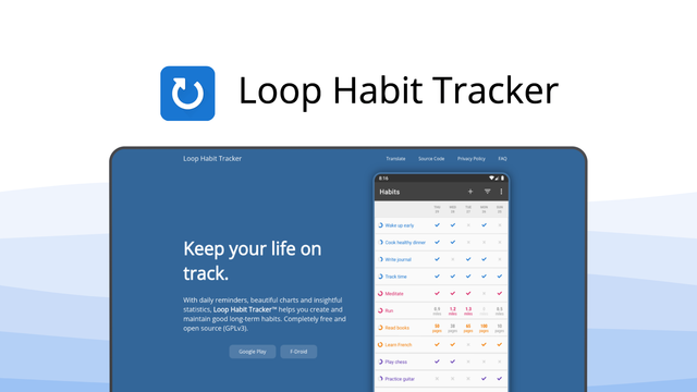 Loop Habit Tracker a habit tracker tool, featuring offline tracking, open source, detailed stats, flexible scheduling, csv export.