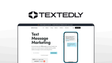 Textedly a sms marketing tool, featuring bulk messaging, scheduled campaigns, mms support, text-to-pay.