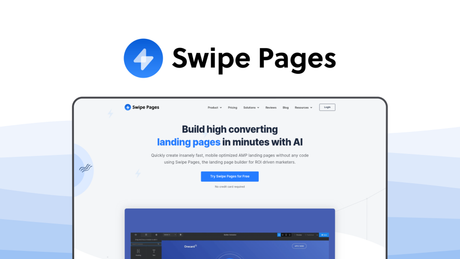 Swipe Pages a landing page builder tool, featuring amp landing pages, mobile-first builder, dynamic text, ecommerce checkout, a/b split testing.