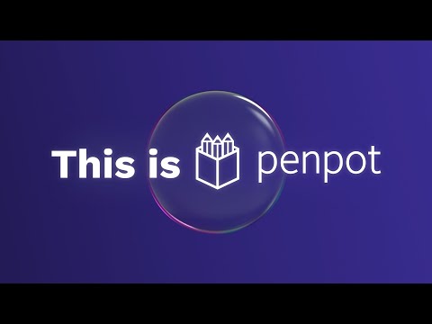 What is Penpot? Demo & tutorial video.